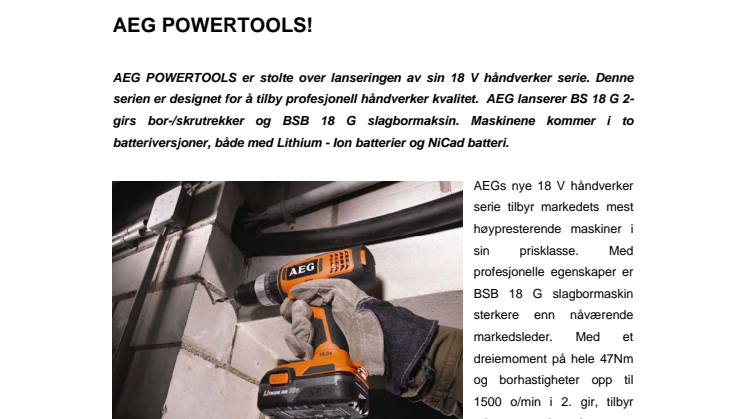 PROFESJONELL 18 V HÅNDVERKER SERIE FRA AEG POWERTOOLS!
