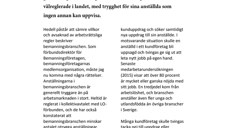 Debatt: Bemanningsbranschen landets mest reglerade