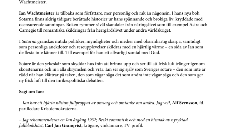 Ian Wachtmeister ger goda råd till vår statsminister i nya boken Sotarna