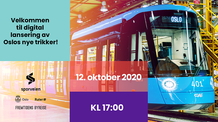 Velkommen til lansering av Oslos nye trikker! 