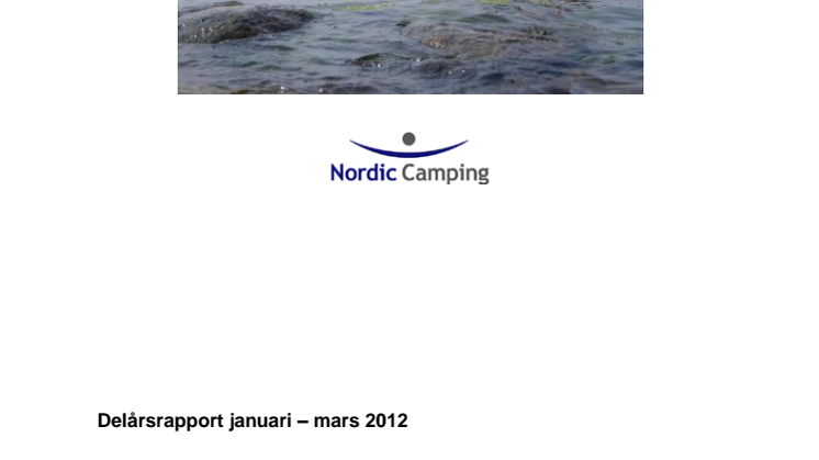 Delårsrapport januari – mars 2012 