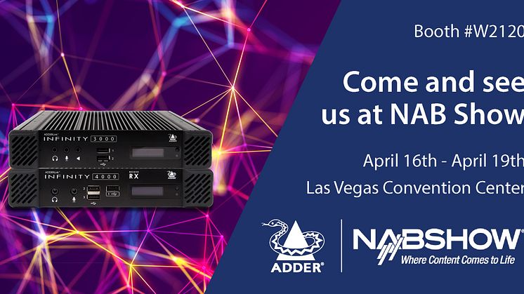 Adder Technology Lands at NAB Show 2023