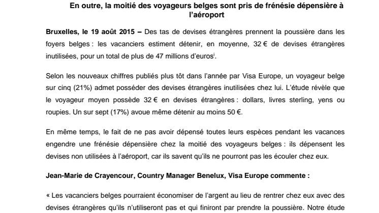 Espèces « oubliées » : les vacanciers belges possèdent quelques 47 millions d’euros de devises étrangères qui dorment à la maison 
