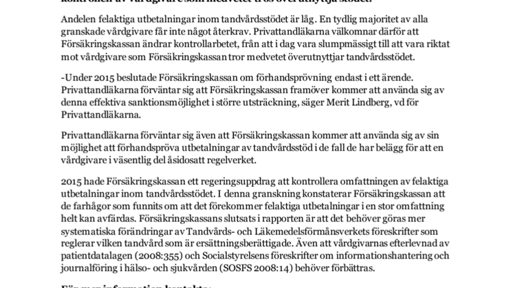 Privattandläkarna välkomnar Försäkringskassans ökade kontroll av överutnyttjande av tandvårdsstödet