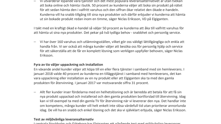 Kunderna vill ha snabba leveranser