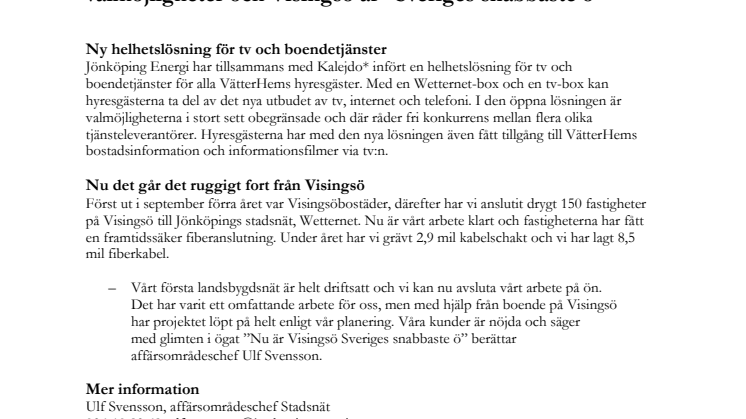 Jönköping Energi har gett 8 500 hyresgäster nya valmöjligheter och Visingsö är ”Sveriges snabbaste ö”