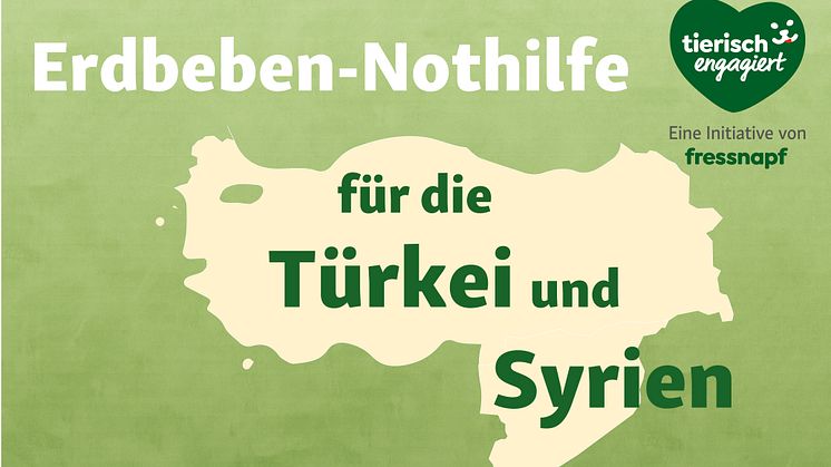 Hilfe für die Türkei und Syrien: Fressnapf richtet Spendenfonds ein