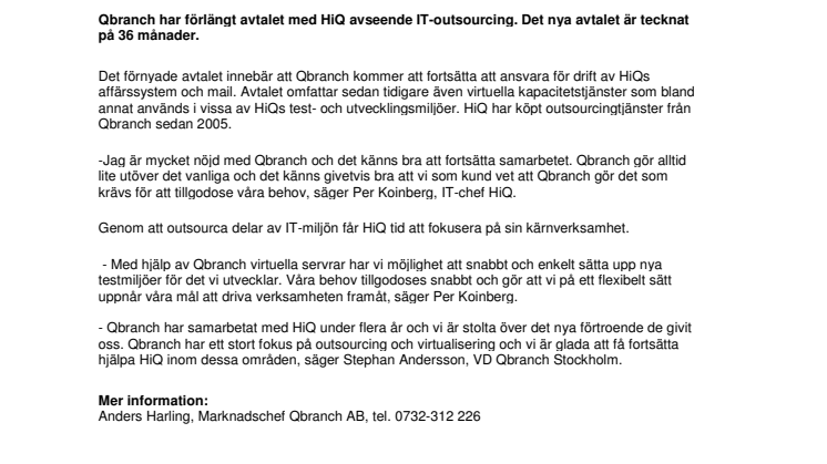 HIQ GER QBRANCH FORTSATT FÖRTROENDE
