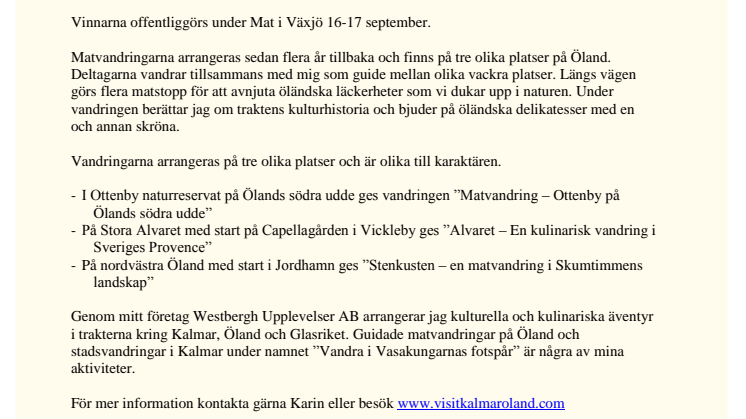 Karin Westbergh har nominerats till mottagare av Smålands & Ölands Gastronominska Akademis diplom
