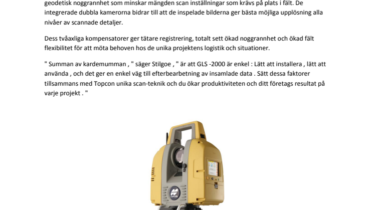 Top Position AB presenterar en ny Laserscanner, Topcon GLS-2000