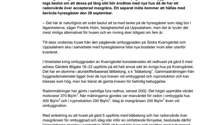 Radonhus på Kvarngärdet undantas ombyggnad
