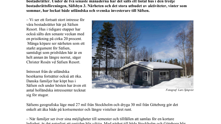 Stort intresse för att investera i fritidshus på Säfsen Resort 