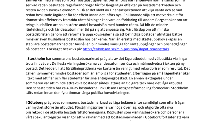 Erik Olsson Fastighetsförmedling kommenterar bostadsmarknaden 15 augusti 2014