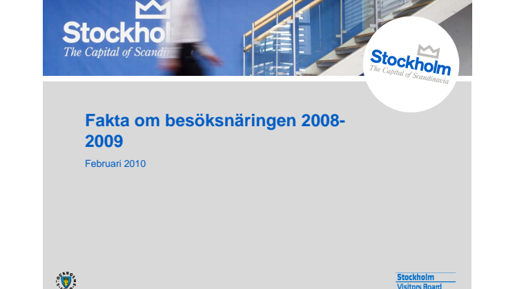 Fakta och statistik om besöksnäringen i Stockholm 2009