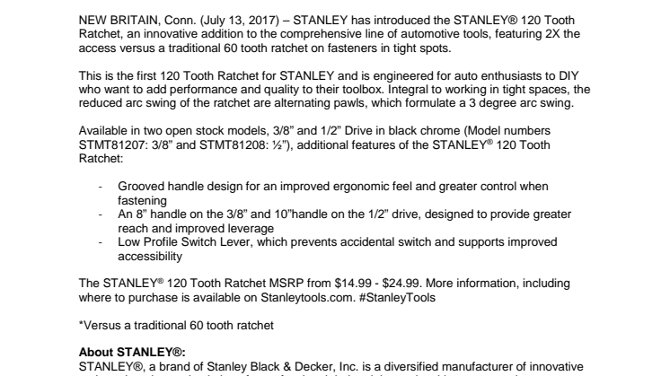 New STANLEY® 120 Tooth Ratchet Provides More Than 2X the Access* Along With Style, Performance and Quality