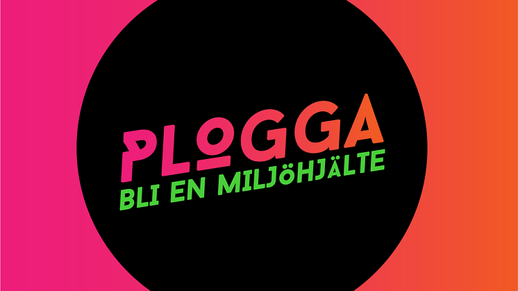 PLOGGA - Bli en miljöhjälte!  