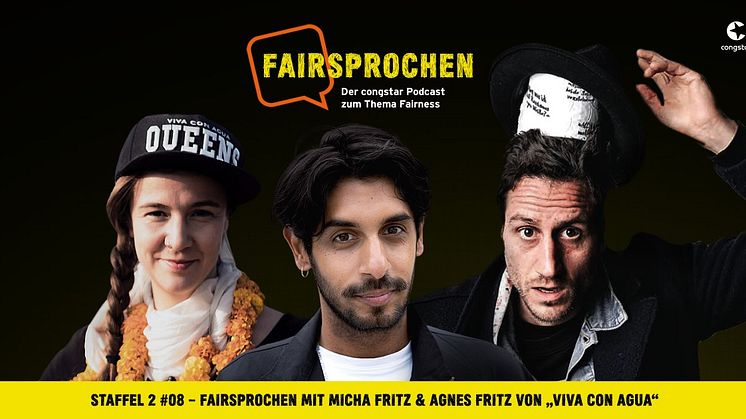 congstar FAIRsprochen  Agnes und Micha Fritz von Viva con Agua