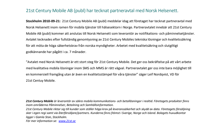 21st Century Mobile AB (publ) har tecknat partneravtal med Norsk Helsenett.