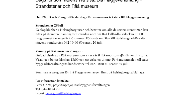 Dags för sommarens två sista Blå Flaggevenemang – Strandstenar och Råå museum