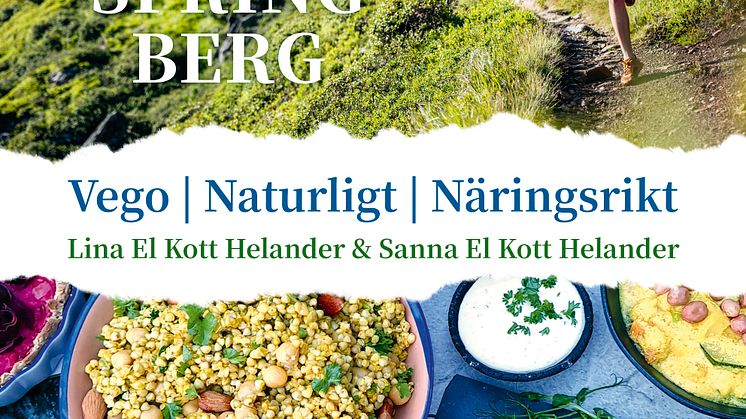 Omslag till boken "Ät färg spring berg - vego, naturligt, näringsrikt"