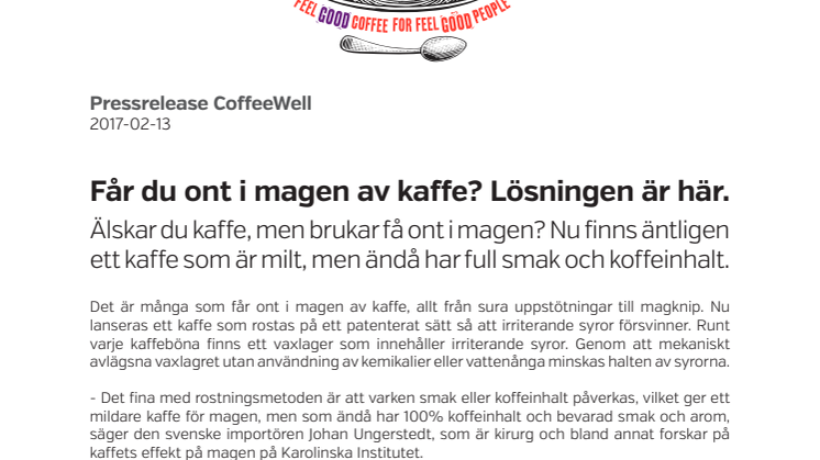 Får du ont i magen av kaffe? Lösningen är här.
