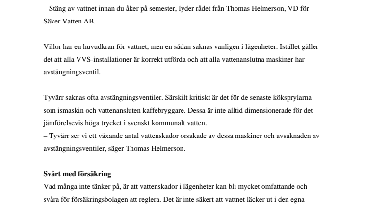 Så slipper du mötas av vattenskador efter semestern