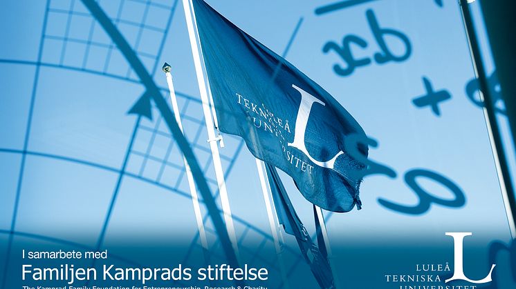 Familjen Kamprads stiftelse och Luleå tekniska universitet skapar NorrlandsNavet för utveckling av företagsverksamhet