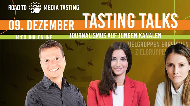 Tasting Talks #26: Zielgruppen erreichen - Journalismus auf jungen Kanälen