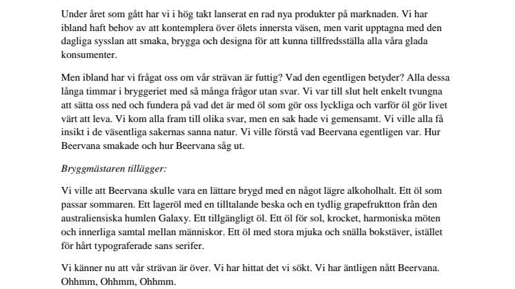 Brutal Brewing fortsätter sitt sökande efter ölets innersta väsen