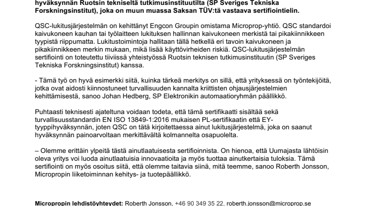 Kaivukoneiden pikakiinnikkeiden turvallinen lukitusjärjestelmä saa ainutlaatuisen sertifioinnin
