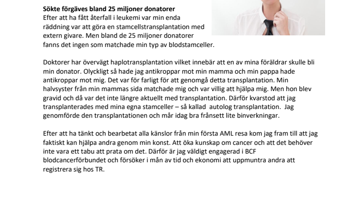 Sökte bland 25 miljoner donatorer - fick ingen träff