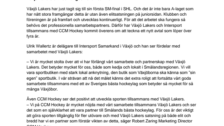Växjö Lakers, Intersport och CCM Hockey fortsätter tillsammans