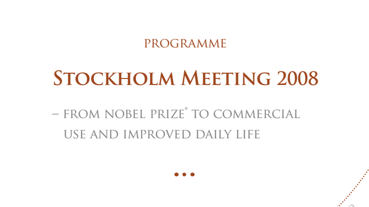 Pressinbjudan: Nobelpristagare till Stockholm Meeting 2008 -  forum för forskare, näringsliv och politiker
