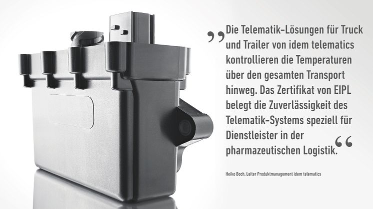 Telematik und Pharma-Zertifizierung in einem Schritt: idem telematics ermöglicht Qualität nach GDP