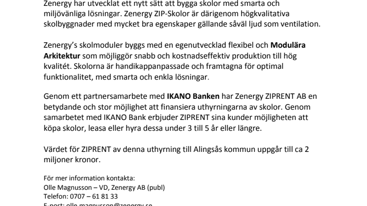 Zenergy har vunnit ytterligare en upphandling gällande uthyrning av en förskola vid Noltorpsskolan i Alingsås