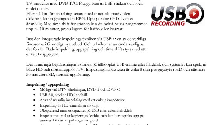 Inspelning och time shift; USB-minne extraknäcker som videospelare