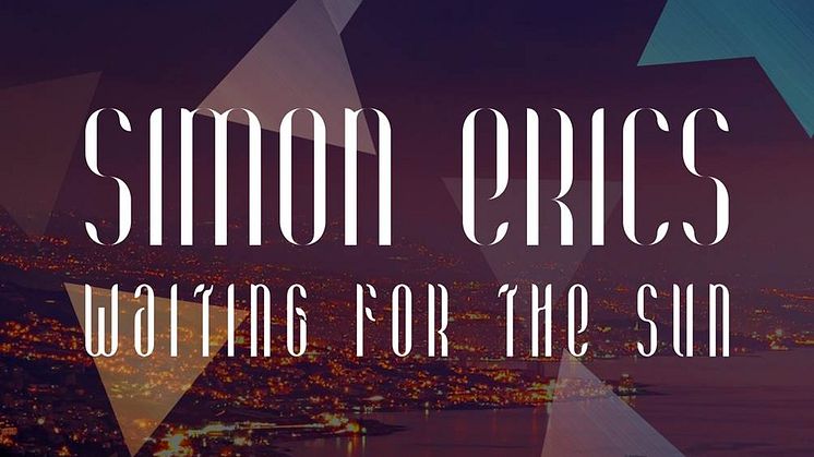 Simon Erics - Wainting For The Sun