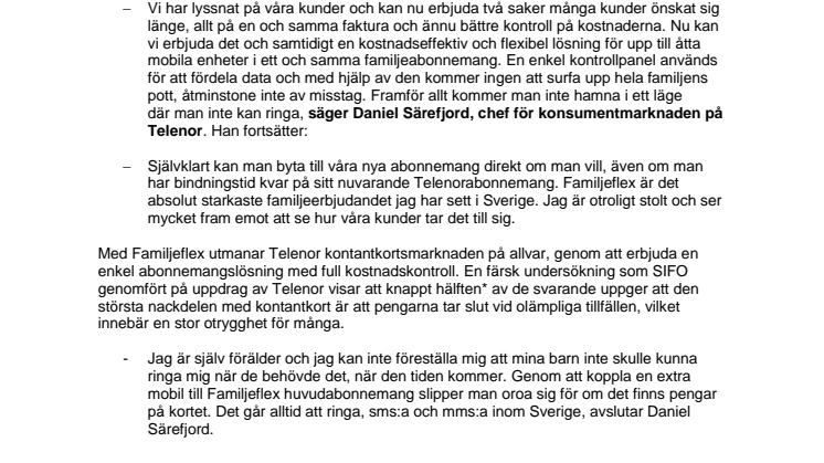 Telenor: ETT abonnemang för hela familjen