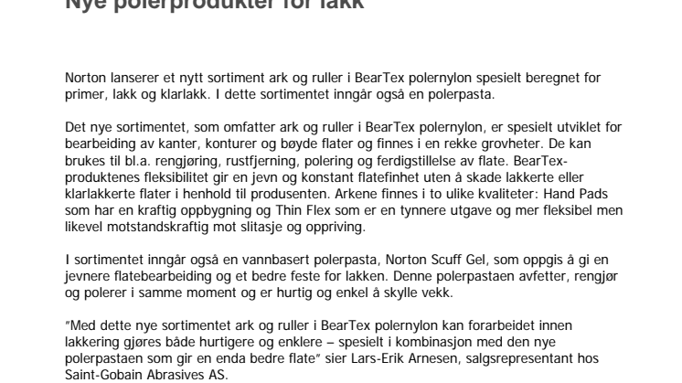Nye polèrprodukter for lakk