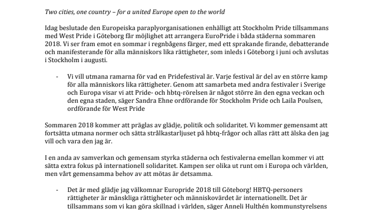 Stockholm och Göteborg välkomnar med stolthet EuroPride till Sverige sommaren 2018