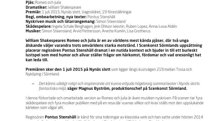 Sommarteater: Romeo och Julia möter samtiden i ett burleskt lustspel på Nynäs slott 