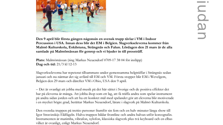 Första svenska truppen till VM i Indoor Percussion - Välkommen till pressträff med genrep!