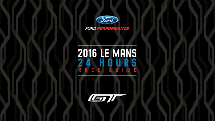 Le Mans 24 hours race guide 2016 