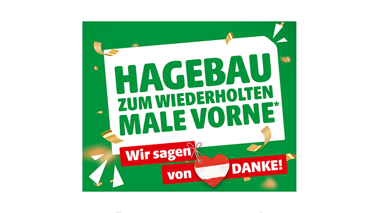 Erfreuliche Nachrichten aus dem „Kundenmonitor Österreich“: hagebau in Österreich belegt erneut den ersten Platz in der Gesamtbewertung der Kundenzufriedenheit. 