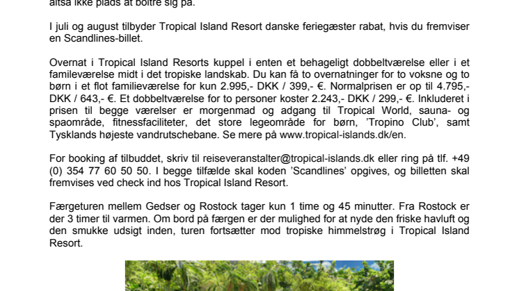 Tag færgen til tropiske Tyskland