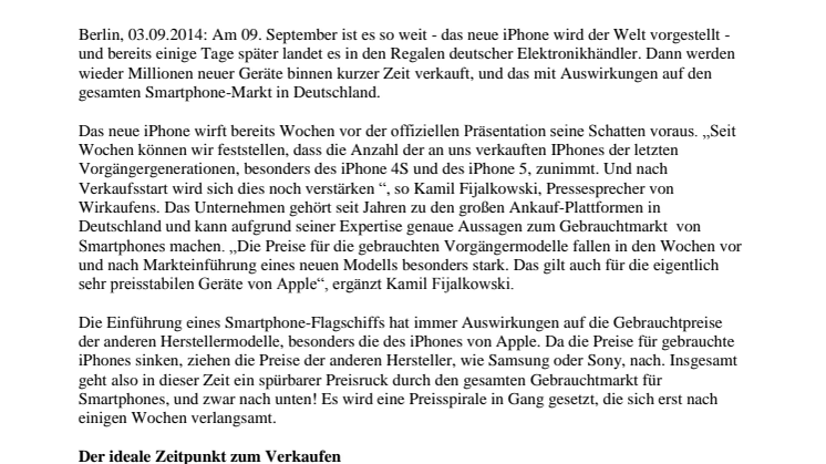 Wenn das neue iPhone auf den Markt kommt, fallen die Preise für die Vorgängermodelle – aber auch die Modelle der anderen Hersteller sind vom Preisdruck betroffen