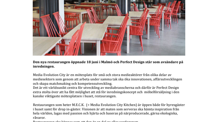 Perfect Design fick förtroendet att inreda restaurangen på Media Evolution City