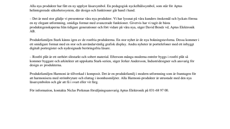 Snyggare och smartare säkerhetsprodukter