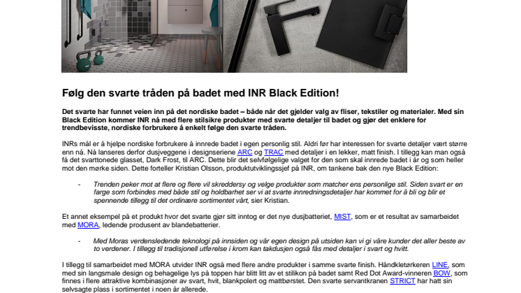 Følg den svarte tråden på badet med INR Black Edition!