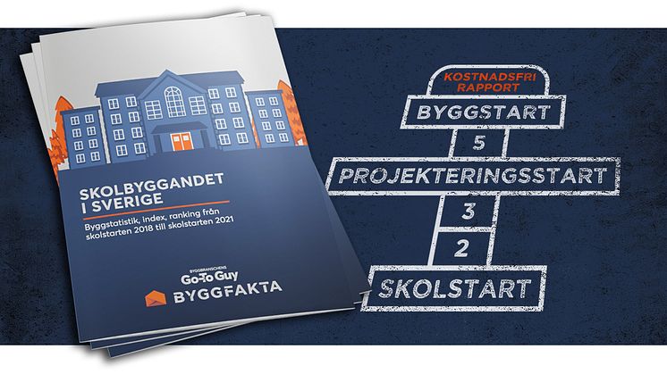 Färsk rapport om skolbyggandet i Sverige - de 65 mest aktiva byggföretagen inom skolbyggandet och byggstatistik med projekterings- och byggstarter från skolstarten 2018 till skolstarten 2021.
